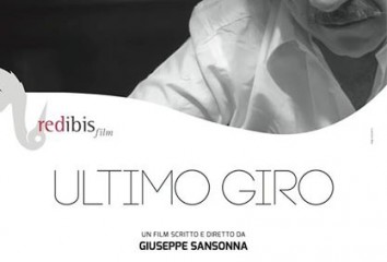 ULTIMO GIRO di Giuseppe Sansonna (2014, 17’).